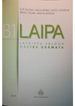 Anta Lazareva; Arvils Šalme; Vineta Vaivade; Ilze Auziņa; Maija Berķe — Laipa latviešu valoda. B1, [1] Mācību grāmata / Ilze Auziņa, Maija Berķe, Anta Lazareva, Arvils Šalme, Vineta Vaivade