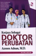 Azreen Adnan, Azreen binti Adnan M.D — Kerjaya Sebagai Doktor Perubatan