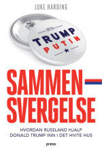 Harding, Luke — Sammensvergelse