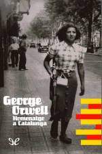 George Orwell — Homenatge a Catalunya