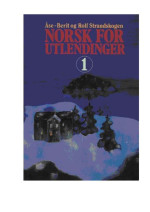 Åse-Berit Strandskogen, Rolf Strandskogen — Norsk for utlendinger. Arbeidsbok