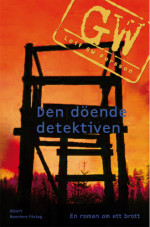Leif G. W. Persson — Den döende detektiven