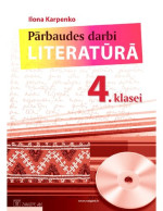 I. Karpenko — LITERATŪRA 4. KLASEI. Pārbaudes darbi literatūrā 4. klasei