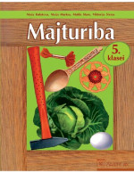 M. Kulakova, M. Marksa, V. Sīviņa, M. Stare — MĀJTURĪBA UN TEHNOLOĢIJAS 5. KLASEI