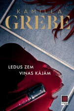 Kamilla Grebe — Ledus zem viņas kājām