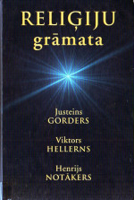 Justeins Gorders & Viktors Hellerns & Henrijs Notākers — Reliģiju grāmata