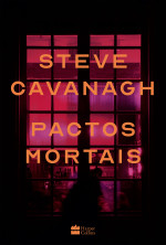 Steve Cavanagh — Pactos mortais
