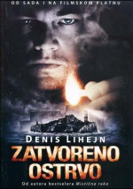 Dennis Lehane [Lehane, Dennis] — Zatvoreno ostrvo
