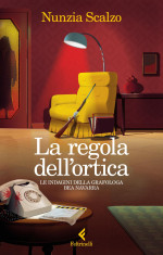 Nunzia Scalzo — La regola dell'ortica