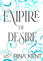 Rina Kent — Empire of Desire