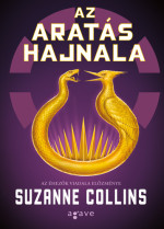 Suzanne Collins — Az aratás hajnala