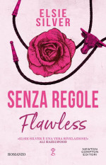 Elsie Silver — Senza regole. Flawless