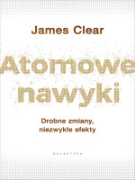 James Clear — Atomowe nawyki