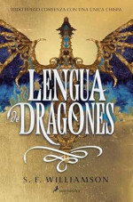 S.F. Williamson — Lengua de dragones