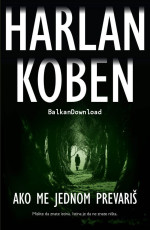 Harlan Coben (Harlan Koben) [Koben, Harlan] — Ako me jednom prevariš