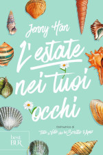 Jenny Han — L'estate nei tuoi occhi