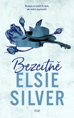 Elsie Silver — Bezcitně