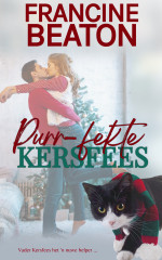 Beaton, Francine — Purr-fekte Kersfees: 'n Kantoorliefde met Norman, die ondeunde kantoorkat (Afrikaans Edition)