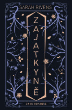 Sarah Rivens — Zajatkyně