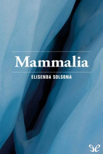 Elisenda Solsona — Mammalia
