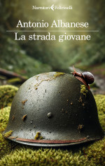 Antonio Albanese — La strada giovane