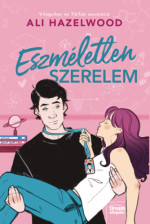 Ali Hazelwood — Eszméletlen szerelem 