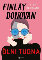 Elle Cosimano — Finlay Donovan ölni tudna