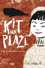 Vinko Möderndorfer — Kit na plaži
