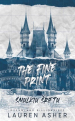 Lauren Asher — The Fine Print. Smulkiu šriftu