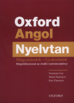 Coe, Norman-Harrison, Mark-Paterson, Ken — Oxford Angol Nyelvtan