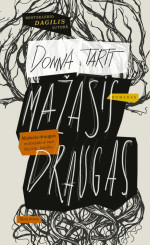 Donna Tartt — Mažasis draugas