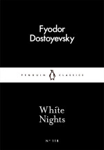 Fyodor Dostoyevsky — White Nights