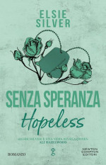 Elsie Silver — Senza speranza. Hopeless
