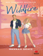 Hannah Grace — Wildfire ​– Futótűz