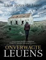 Lien Roux-De Jager — Onverwagte leuens