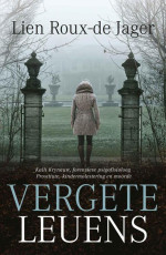 Lien Roux-deJager — Vergete leuens (Afrikaans Edition)