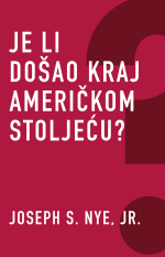 Joseph S. Nye & Jr. — Je li došao kraj američkom stoljeću?
