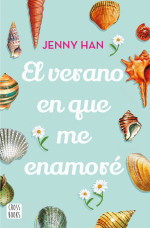Jenny Han — El verano en que me enamoré