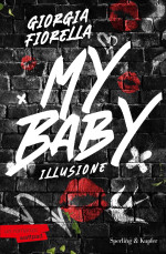 Giorgia Fiorella — My baby