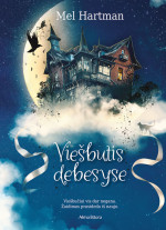 MEL HARTMAN — Viešbutis debesyse. Antra knyga