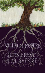 Vilhelm Moberg — Sista brevet till Sverige