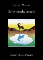 Antonio Manzini — Sotto mentite spoglie