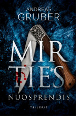Andreas Gruber — Mirties nuosprendis