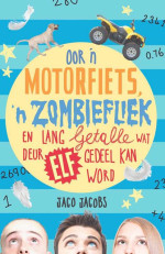 Jaco Jacobs — Oor 'n motorfiets, 'n zombiefliek