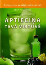 Olga Romanova — Aptieciņa tavā virtuvē
