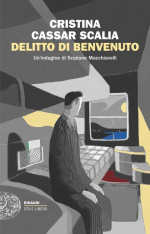 Cristina Cassar Scalia — Delitto di benvenuto