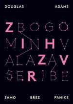 Douglas Adams — Zbogom in hvala za vse ribe