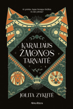 Jolita Zykutė — Karaliaus žmonos tarnaitė