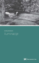 Andrej Medved — Iluminacije