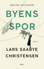 Christensen, Lars Saabye — Byens spor